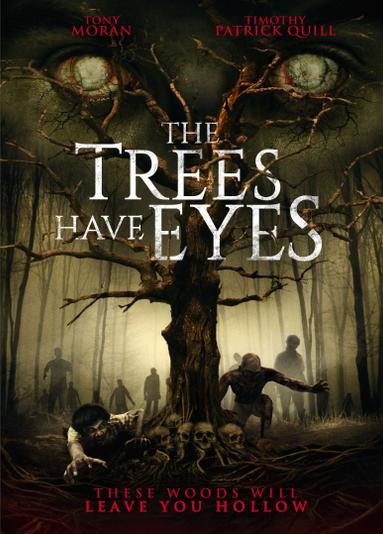 The Trees Have Eyes poster