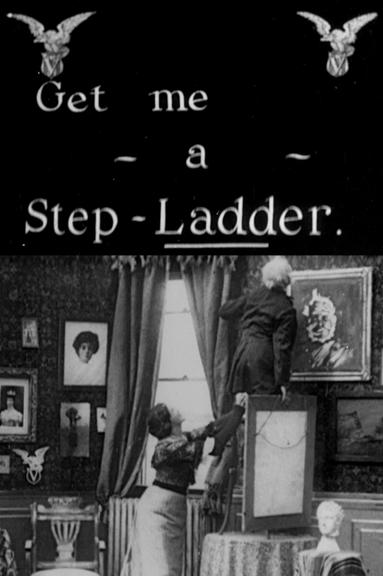 Get Me a Step-Ladder poster