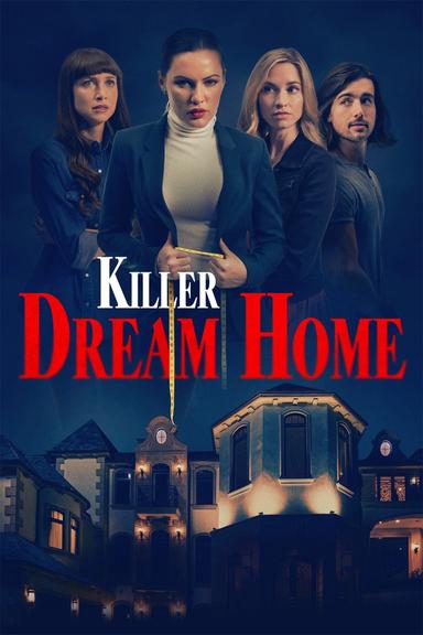 Killer Dream Home poster