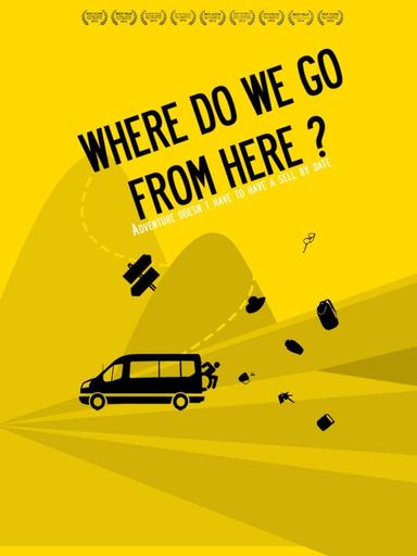 Where Do We Go from Here? poster