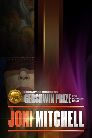 Joni Mitchell - The Library of Congress Gershwin Prize For Popular Song poster