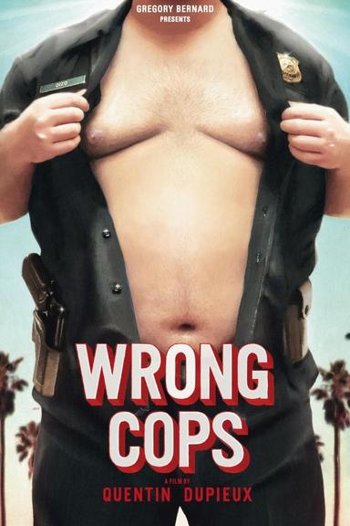 Wrong Cops poster