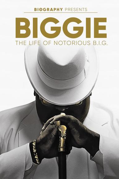 Biggie: The Life of Notorious B.I.G. poster