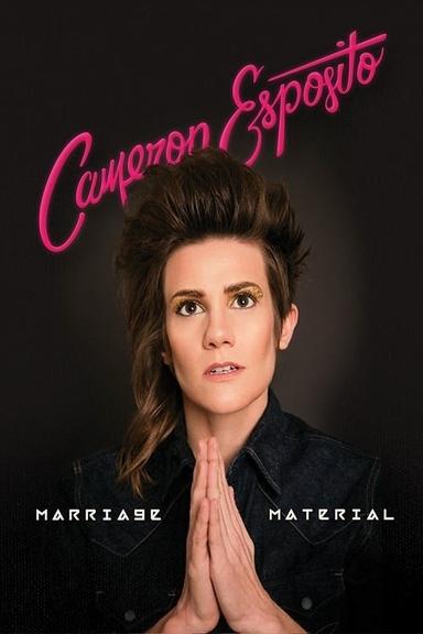 Cameron Esposito: Marriage Material poster