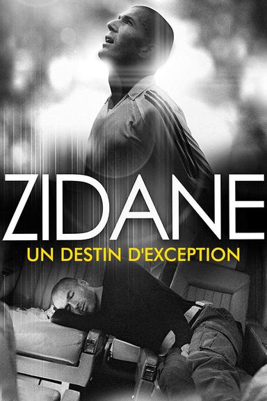 Zidane, un destin d'exception poster