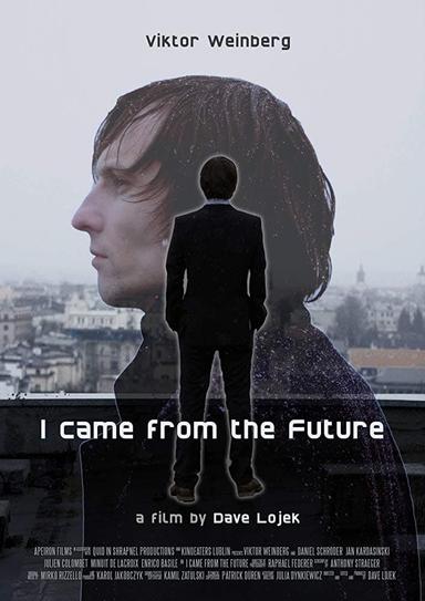 I Came From The Future poster