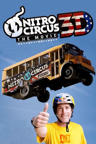 Nitro Circus: The Movie poster