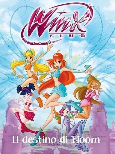 Winx Club - Il destino di Bloom poster