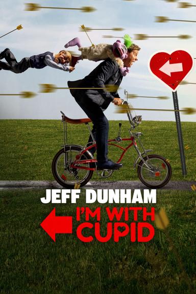 Jeff Dunham:  I'm With Cupid poster