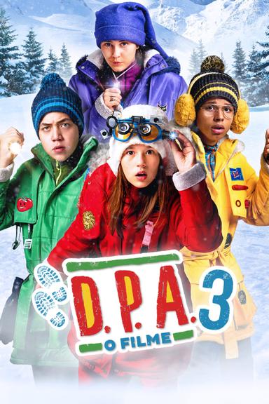 D.P.A. - O Filme 3: Uma Aventura no Fim do Mundo poster