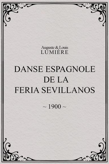 Danse espagnole de la Feria Sevillanos poster