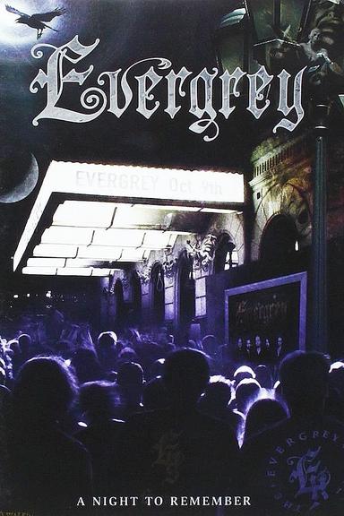 Evergrey: A Night To Remember poster