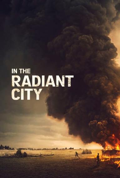 In the Radiant City poster