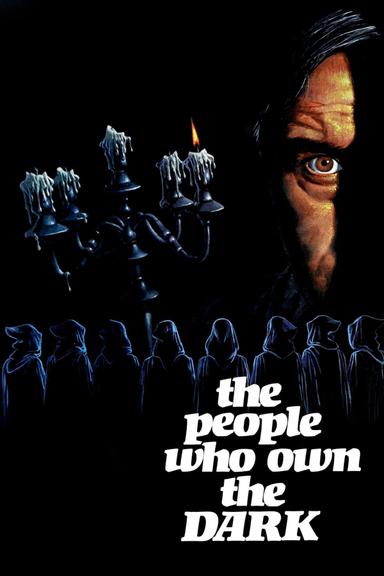 The People Who Own the Dark poster