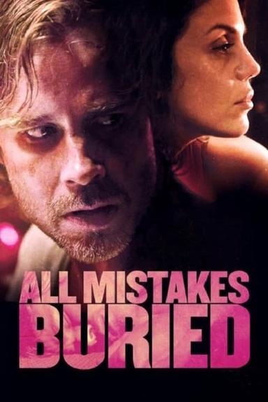 All Mistakes Buried poster