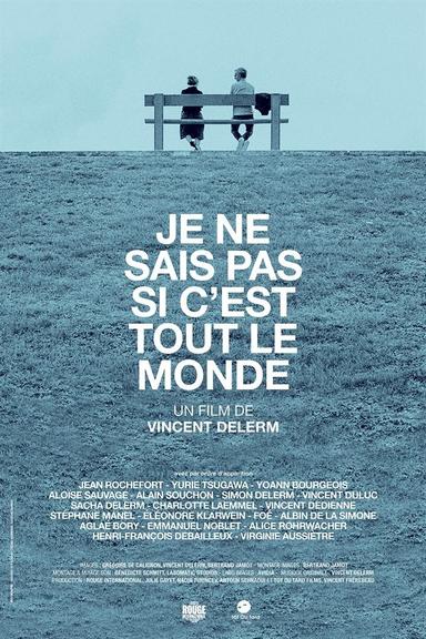 Je ne sais pas si c'est tout le monde poster