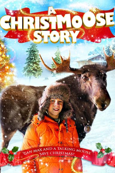 A Christmoose Story poster