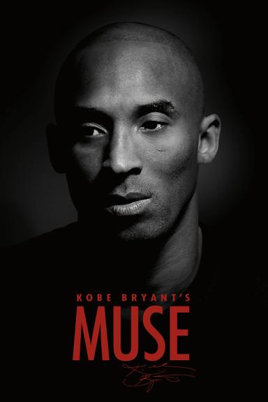 Kobe Bryant's Muse poster