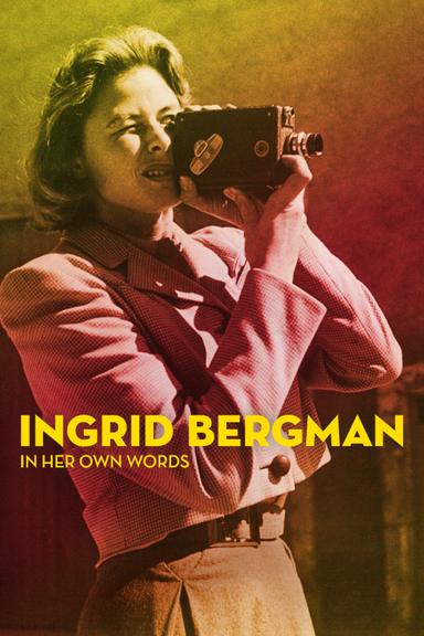 Ingrid Bergman: In Her Own Words poster