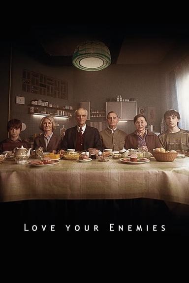 Love Your Enemies poster