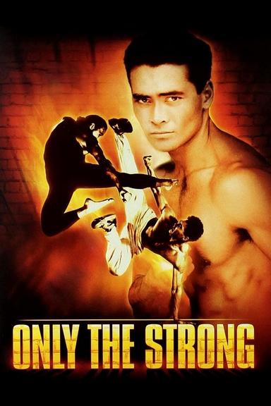 Only the Strong poster