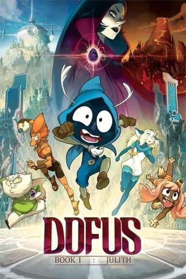 Dofus - Book I: Julith poster