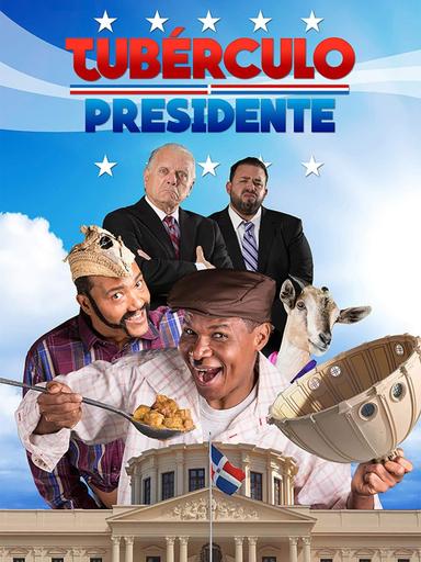 Tubérculo Presidente poster