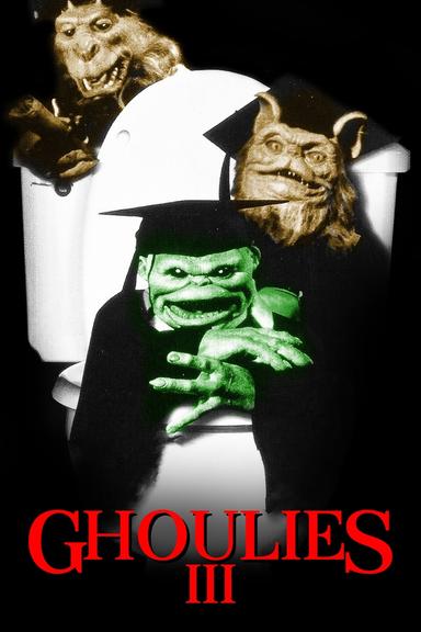 Ghoulies III: Ghoulies Go to College poster