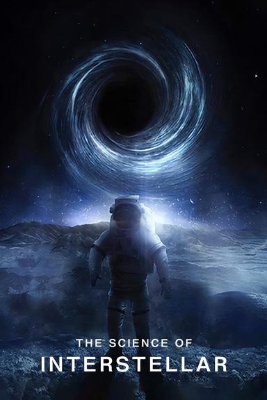 The Science of Interstellar poster