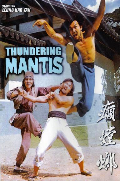 The Thundering Mantis poster