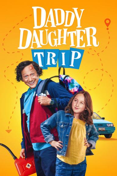 Daddy Daughter Trip poster