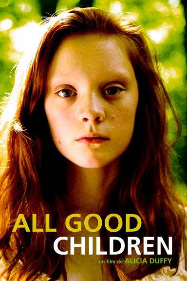 All Good Children poster