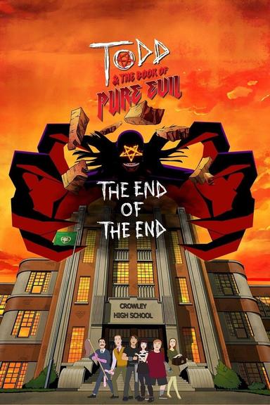 Todd and the Book of Pure Evil: The End of the End poster