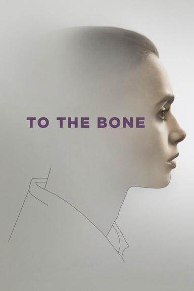 To the Bone poster