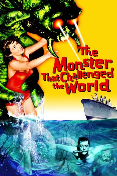 The Monster That Challenged the World poster