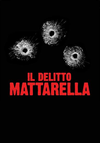 Il delitto Mattarella poster