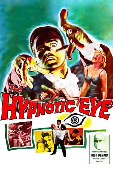 The Hypnotic Eye poster