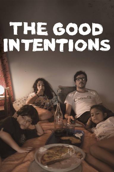 The Good Intentions poster