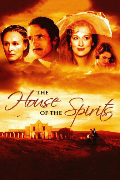 The House of the Spirits poster