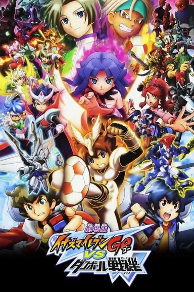 Inazuma Eleven Go vs. Danball Senki W poster