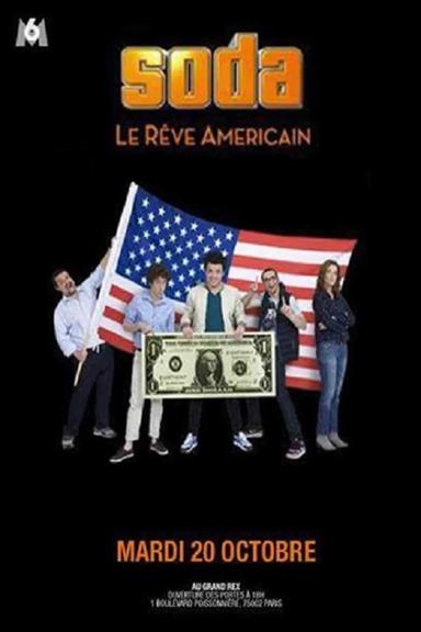 Soda : Le Rêve américain poster