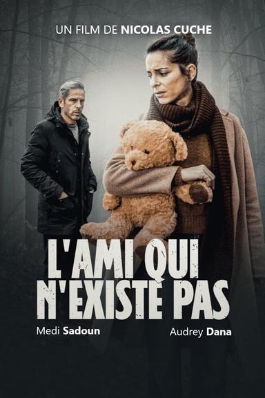 L'Ami qui n'existe pas poster