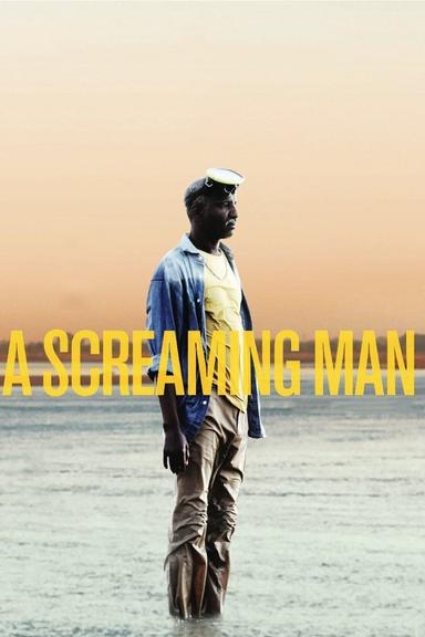 A Screaming Man poster