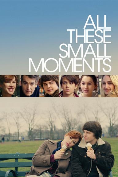 All These Small Moments poster