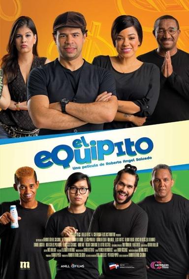 El Equipito, Capítulo 1: ¡Todo por una Herencia! poster