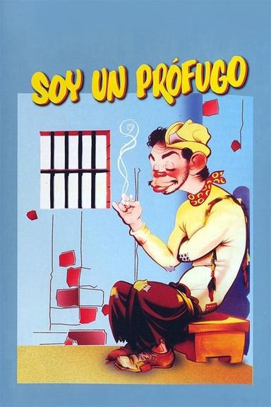 Soy un prófugo poster