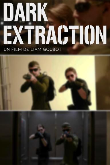 DARK EXTRACTION poster