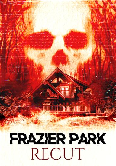 Frazier Park Recut poster