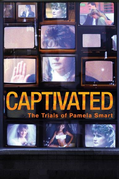 Captivated: The Trials of Pamela Smart poster