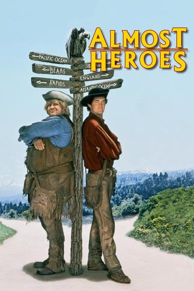 Almost Heroes poster